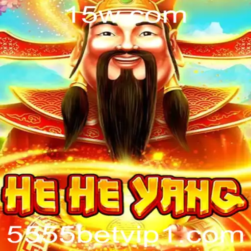Descubra o Fascinante Mundo de HeHeYang com 5555bet VIP