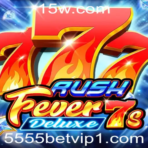 Explorando RushFever7sDeluxe e a Experiência VIP no Cassino 5555bet