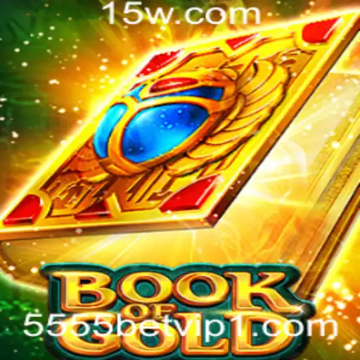 Exploração e Aventuras com BookofGold & 5555bet VIP