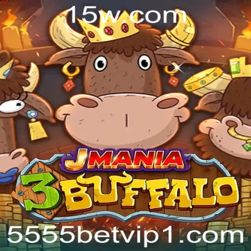 Explorando o Jogo JMania3Buffalo: Uma Aventura com 5555bet vip