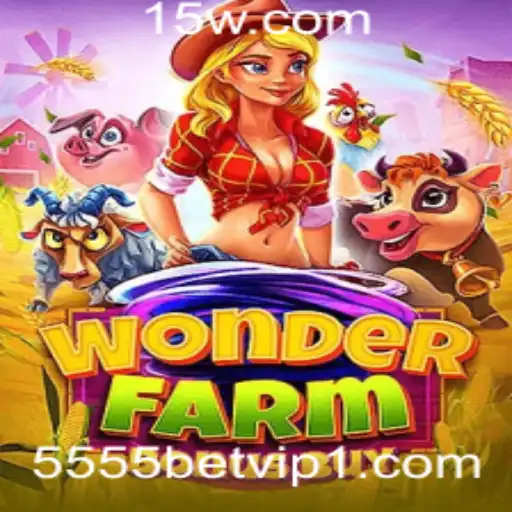 Desvendando WonderFarmBonusBuy: A Nova Sensação do 5555bet VIP
